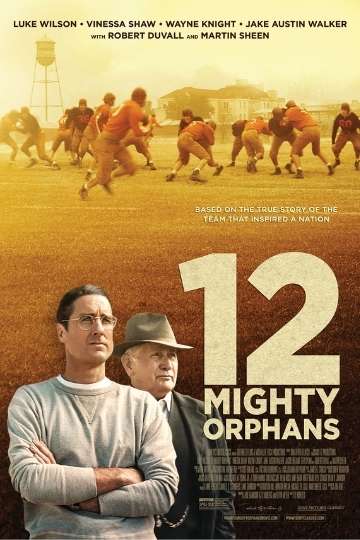 12 Mighty Orphans Poster