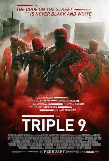 Triple 9 Poster