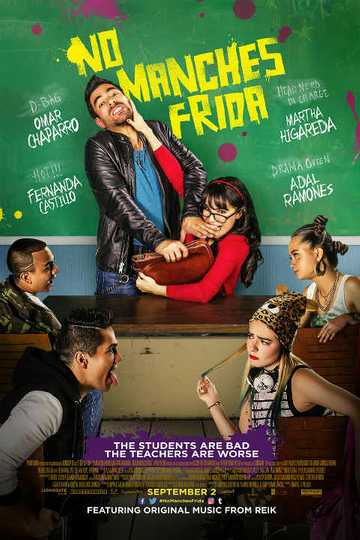 No Manches Frida Poster