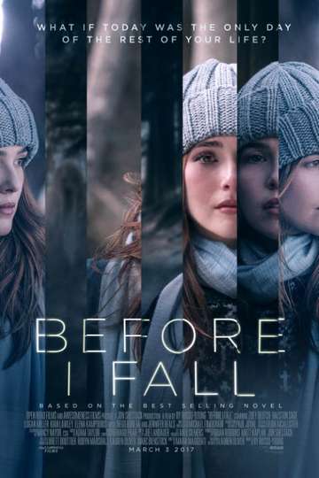 Before I Fall 2017 Stream And Watch Online Moviefone