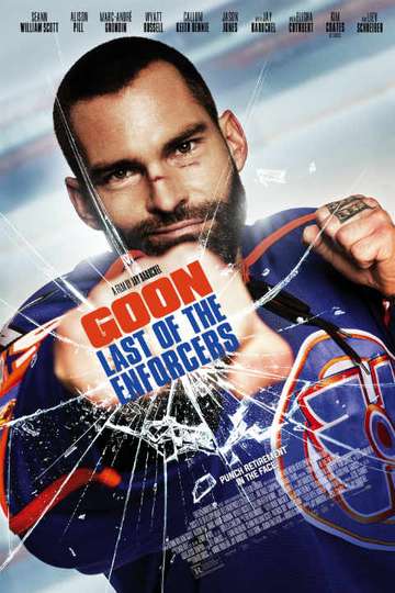 Goon: Last of the Enforcers Poster