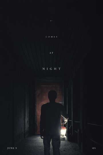 It Comes At Night Streaming It Comes at Night (2017) - Stream and Watch Online | Moviefone