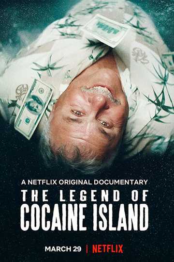 The Legend of Cocaine Island Poster