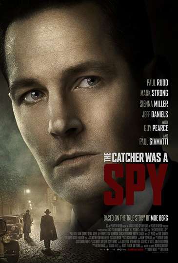 The Catcher Was A Spy 2018 Stream And Watch Online Moviefone