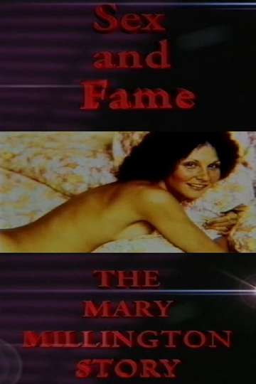 Sex and Fame The Mary Millington Story Poster