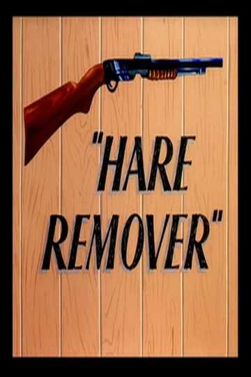 Hare Remover Poster