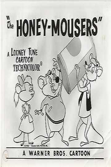 The Honey-Mousers Poster