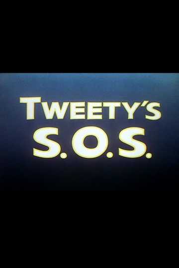 Tweety's S.O.S. Poster