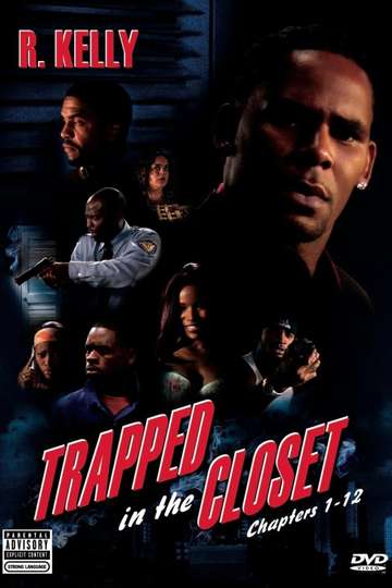 Watch Trapped In The Closet Full Movie Trapped in the Closet: Chapters 1-12 (2005) Stream and Watch Online