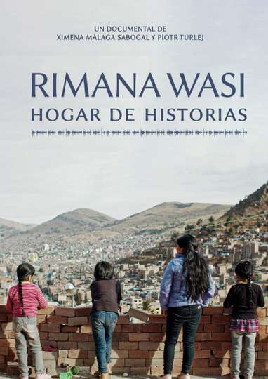 Rimana Wasi: Home of Stories Poster