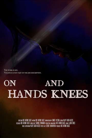 On Hands and Knees Poster