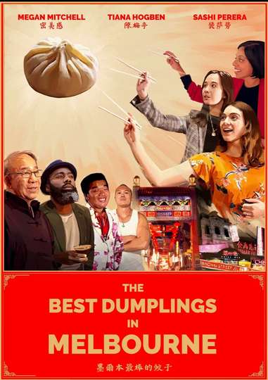 The Best Dumplings in Melbourne Poster