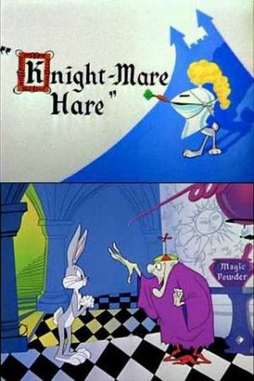 Knight-Mare Hare Poster