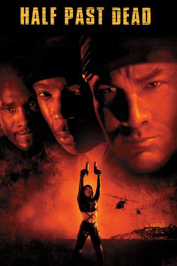 Half Past Dead Poster