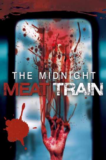 The Midnight Meat Train Poster