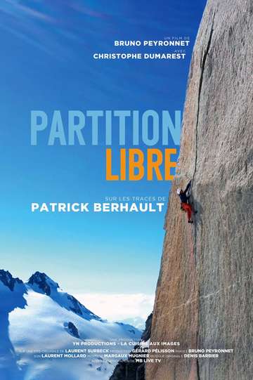 Partition Libre  Sur Les Traces De Patrick Berhault Poster