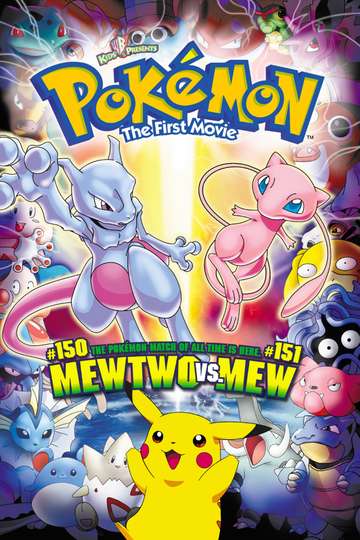 Pokemon The First Movie Mewtwo Strikes Back 1999 Stream And Watch Online Moviefone