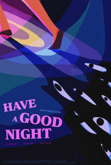 Have a Good Night Poster