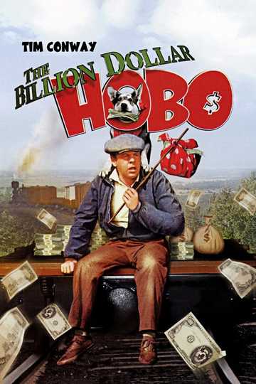 The Billion Dollar Hobo Poster