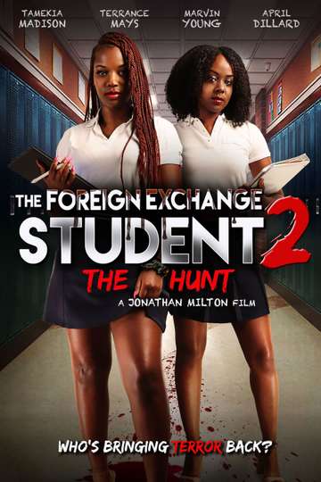 The Foreign Exchange Student 2 The Hunt Poster