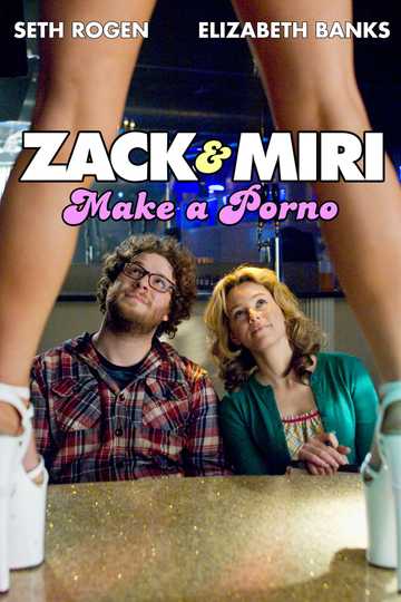 Zack and Miri Make a Porno Poster