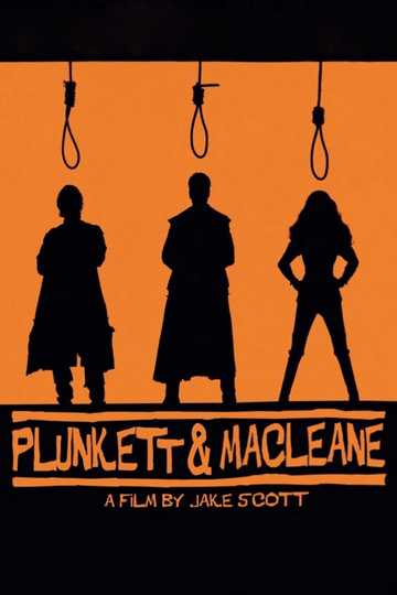 Plunkett & MacLeane Poster