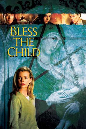 Bless the Child Poster