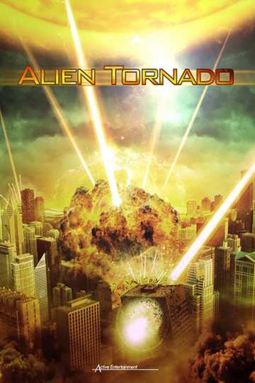 Alien Tornado Poster