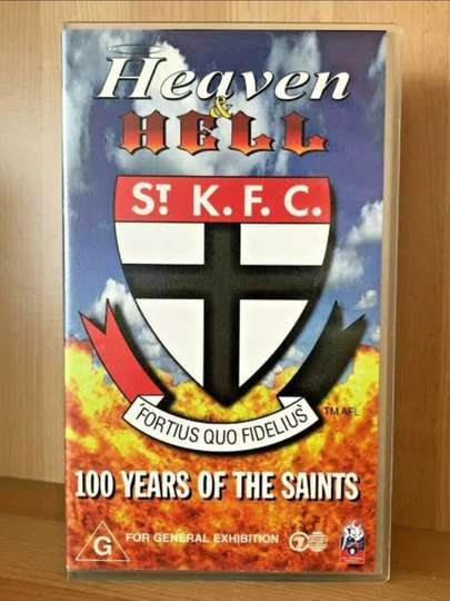 Heaven  Hell The History of the St Kilda Football Club Poster