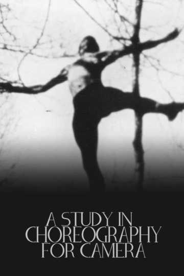 A Study in Choreography for Camera Poster