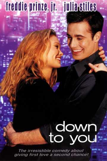 Down to You Poster