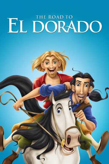The Road to El Dorado Poster