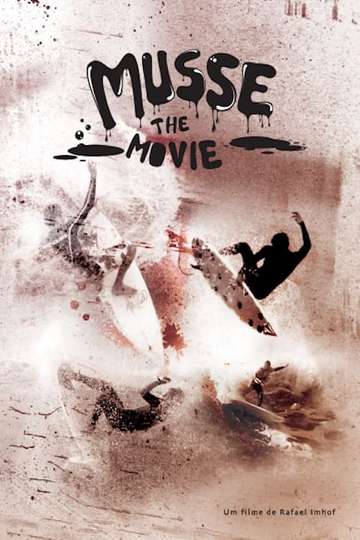 Musse The Movie Poster