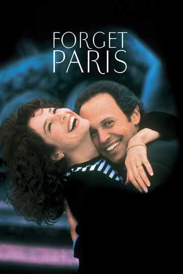 Forget Paris Poster