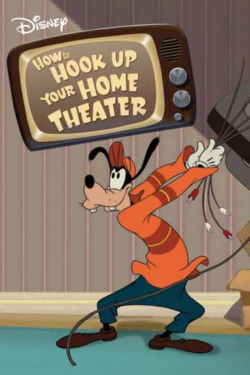 How to Hook Up Your Home Theater Poster