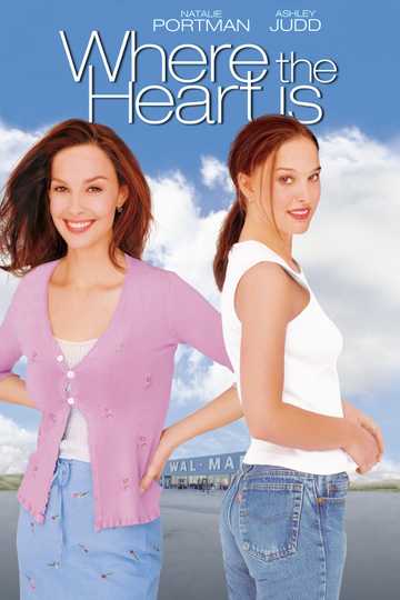 Where the Heart Is Poster
