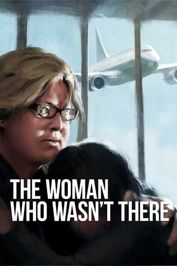 The Woman Who Wasn't There Poster