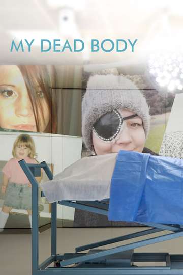 My Dead Body Poster