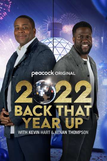 2022 Back That Year Up with Kevin Hart  Kenan Thompson Poster