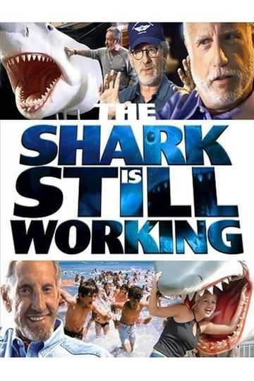The Shark Is Still Working: The Impact & Legacy of Jaws Poster