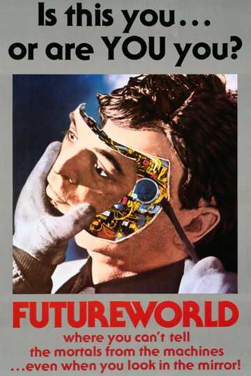 Futureworld Futureworld