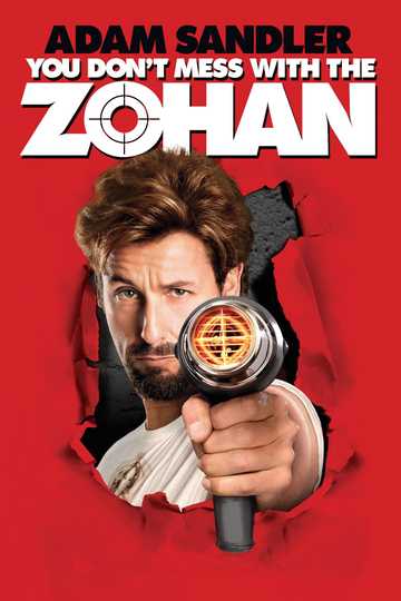 You Don't Mess with the Zohan Poster