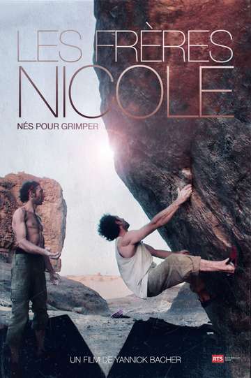 The Nicole Brothers, Born To Climb Poster