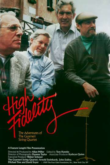 High Fidelity The Adventures of the Guarneri String Quartet Poster
