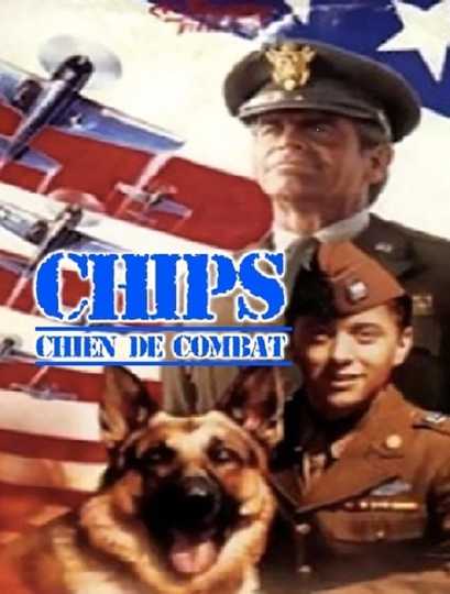 Chips, the War Dog Poster