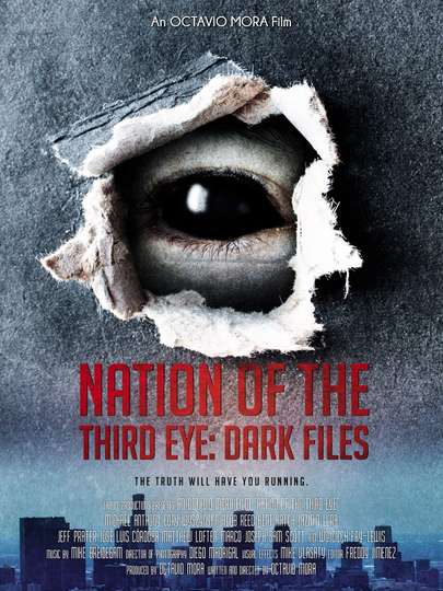 Nation of the Third Eye: Dark Files Poster
