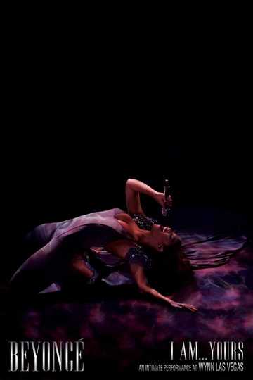 I Am... Yours: An Intimate Performance at Wynn Las Vegas Poster
