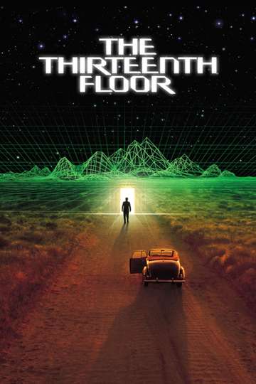 The Thirteenth Floor Stream The Thirteenth Floor Stream