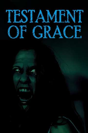 Testament of Grace Poster