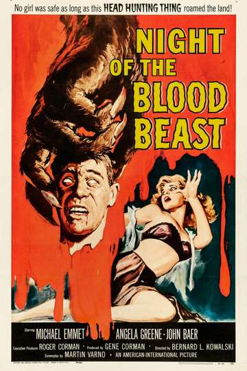 Night Of The Blood Beast 1958 Movie Moviefone